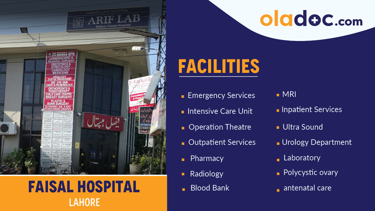 Facilities at Faisal Hospital Lahore